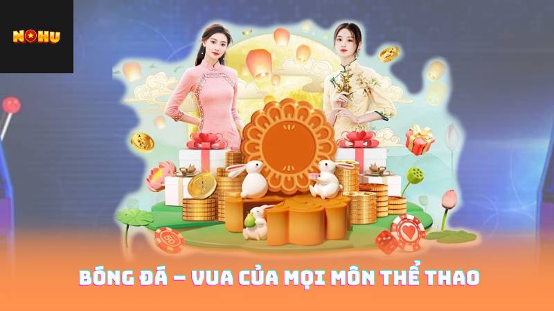 Tin Tức Thể Thao Mới Nhất - Cập Nhật Kết Quả Mới 3 Bóng đá – Vua của mọi môn thể thao