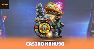 Casino Nohu90