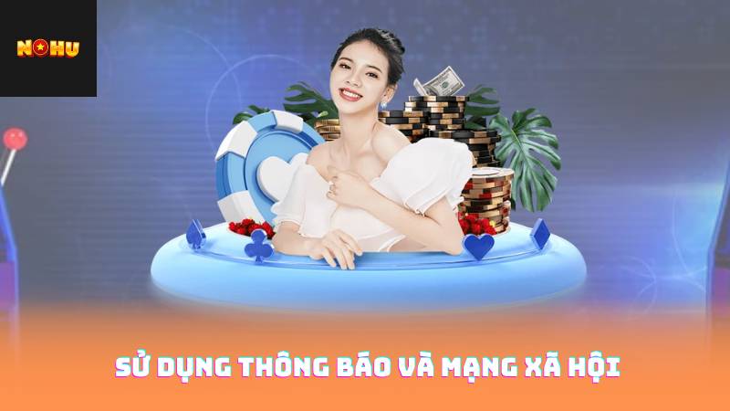Tin Tức Thể Thao Mới Nhất - Cập Nhật Kết Quả Mới 4 Sử dụng thông báo và mạng xã hội